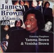 James Brown: A Family Affair