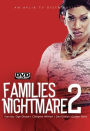 Families Nightmare 2