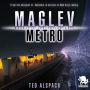 Maglev Metro Strategy Game