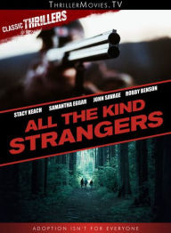 Title: All the Kind Strangers
