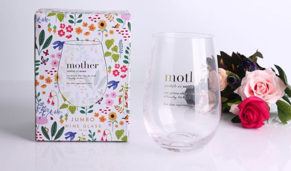 Mother Definition Wine Glass - Jumbo 28 oz Stemless Wine Glass in 4C Box