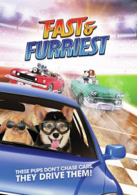 Title: Fast and Furriest