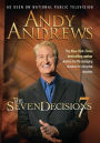 Andy Andrews: The Seven Decisions