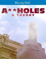Title: Assholes: A Theory [Blu-ray]