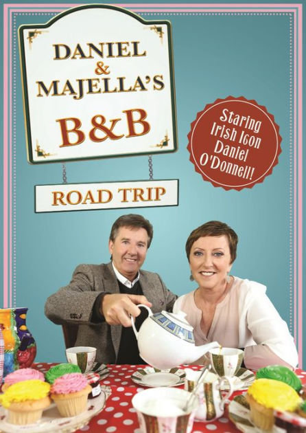 Daniel & Majella's B&B Roadtrip By N/A | DVD | Barnes & Noble®