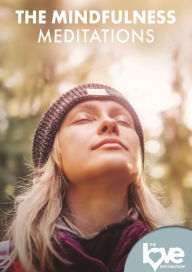 The Mindfulness Meditations