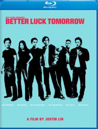 Title: Better Luck Tomorrow [Blu-ray]