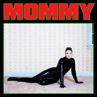 Title: Mommy, Artist: Be Your Own Pet