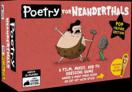 Poetry for Neanderthals Pop Culture Edition (B&N Exclusive) by Francesca Slade, Jacob Matthews