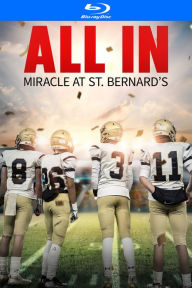 Title: All In: Miracle at St. Bernard [Blu-ray]