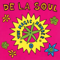 Title: The Magic Number, Artist: De La Soul