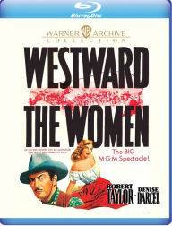 Title: Westward the Women [Blu-ray]