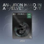 An Iron Hand In A Velvet Glove (IRON HAND ver.) [B&N Exclusive]