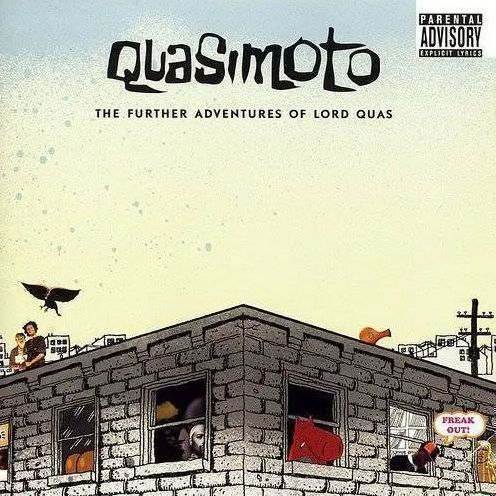 The Further Adventures of Lord Quas