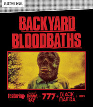Title: Backyard Bloodbaths [Blu-ray]