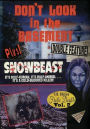 Don't Look In The Basement / Snowbeast