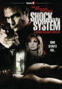 Shock to the System