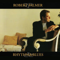Title: Rhythm & Blues, Artist: Robert Palmer