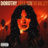 Title: 28 Days in the Valley, Artist: DOROTHY