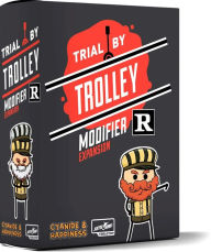 Trial by Trolley R Rated Modifier Expansion Game