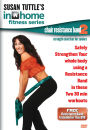 Susan Tuttle's In Home Fitness: Chair Resistance Band 2