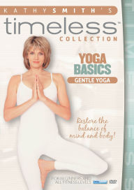 Title: Kathy Smith: Yoga Basics - Gentle Yoga