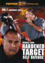 Hardened Target Self Defense: Vol. 1 - Emergency Tools