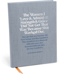 Elizabeth Gilbert The Women I Love and Admire Journal
