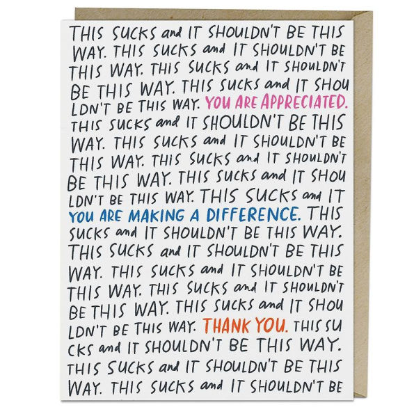 It Shouldn't Be This Way Card Empathy Card