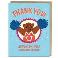 Title: Thank You, I'm a Bear! Card