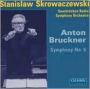 Anton Bruckner: Symphony No. 6