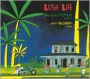 Lush Life