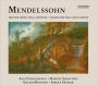 Mendelssohn: Trio for Violin, Viola and Piano; Sonatas for Viola and Clarinet