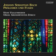 Title: Johann Sebastian Bach: Präludien und Fugen, Artist: Hans Vollenweider