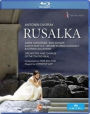 Rusalka (Teatro Real) [Blu-ray]