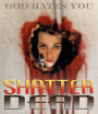 Shatter Dead [Blu-ray]