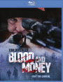Blood and Money [Blu-ray]