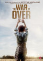 The War Is Over [3 Discs]