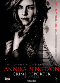 Title: Annika Bengtzon, Crime Reporter: Episodes 4-6 [3 Discs]