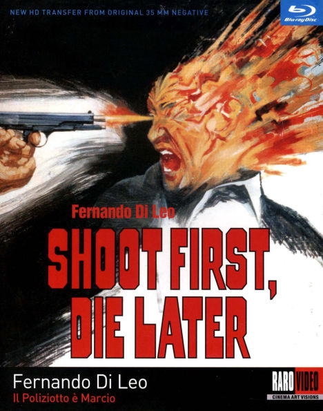 Shoot First, Die Later [Blu-ray]
