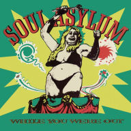 Title: While You Were Out/Clam Dip & Other Delights, Artist: Soul Asylum