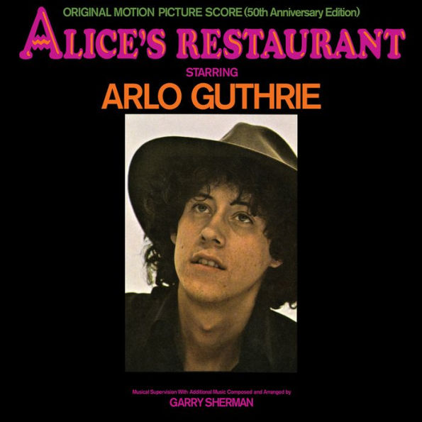 Alice's Restaurant [50th Anniversary Edition]