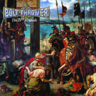 Title: The IVth Crusade, Artist: Bolt Thrower