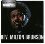 Platinum Gospel: Rev. Milton Brunson