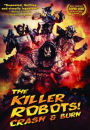 The Killer Robots!