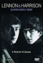 Lennon & Harrison: Guitars Gently Weep - A Portrait of Genius
