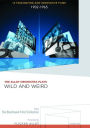 The Alloy Orchestra: Plays Wild and Weird - 14 Fascinating and Innovative Films - 1902-1965