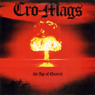 Title: The Age of Quarrel, Artist: Cro-Mags