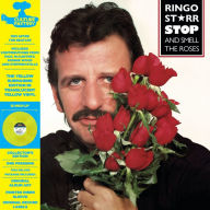 Title: Stop & Smell the Roses, Artist: Ringo Starr