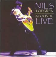 Title: Acoustic Live, Artist: Nils Lofgren